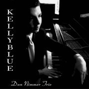 Dan Nimmer Trio - Kelly Blue (2015) [Hi-Res]