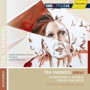 Ida Haendel, Radio-Sinfonieorchester Stuttgart, Hans Muller-Kray - Ida Haendel plays Tchaikovsky & Dvorak Violin Concertos (2010)