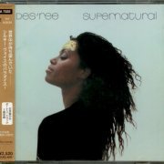 Des'ree - Supernatural (1998) {Japanese Edition}