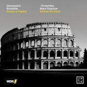 Ensemble Mare Nostrum and Andrea De Carlo - Stradella: Amare e fingere (2021) [Hi-Res]
