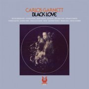 Carlos Garnett - Black Love (1974/2014)