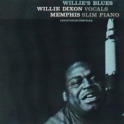 Willie Dixon and Memphis Slim - Willie's Blues (2020)
