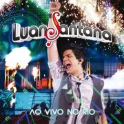 Luan Santana - Ao Vivo no Rio (2011)