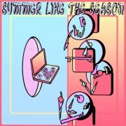 Summer Like The Season - Aggregator (2024) Hi-Res