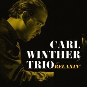 Carl Winther - Relaxin' (2022) [Hi-Res]