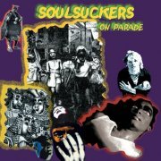 Soulsuckers On Parade - Soulsuckers on Parade (2021) [Hi-Res]