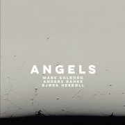 Mark Solborg - Angels (2021) Hi-Res