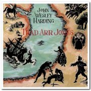 John Wesley Harding - Trad Arr Jones (1999/2000)