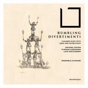 Ensemble Alraune, Stefano Zanobini - Rumbling Divertimenti (Chamber music with oboe and double bass on historical & period instruments) (2022)