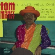 Tom McDermott - Tom Mcdermott and His Jazz Hellions (2015)