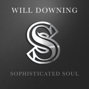 Will Downing - Sophisticated Soul (2021) [.flac 24bit/48kHz]