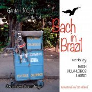 Gordon Kreplin - Bach in Brazil (2021)