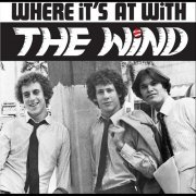 The Wind - Where It's At With the Wind (1982)