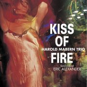 Harold Mabern Trio - Kiss Of Fire (2001) [2015] Hi-Res