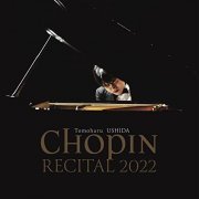Tomoharu Ushida - Chopin Recital (Live) (2022) [Hi-Res]