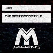 VA - The Best Disco Style (2019)