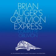 Brian Auger's Oblivion Express - Complete Oblivion (2023) [Hi-Res]