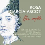 Orquesta Sinfónica Ibérica, José Luis Temes, Ignacio Clemente, Samuel Diz - Rosa García Ascot. Obra Completa (2023)