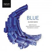 Oliver Davis, Beth & Flo, Paul Bateman, Royal Philharmonic Orchestra - Oliver Davis: Blue (2023) [Hi-Res]