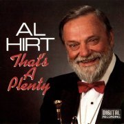 Al Hirt - That's a Plenty (1988)