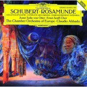 Anne Sofie von Otter, The Chamber Orchestra Of Europe, Claudio Abbado & Ernst Senff Chor - Schubert: Music for "Rosamunde" (1991)