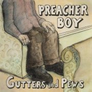 Preacher Boy - Gutters And Pews (1996)