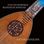 Artemandoline - Italian Baroque Mandolin Sonatas (2021) [Hi-Res]