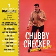 Chubby Checker - Dancin' Party: The Chubby Checker Collection 1960-1966 (2020) [Hi-Res]