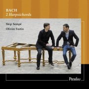 Skip Sempé and Olivier Fortin - Bach: 2 Harpsichords (2015)