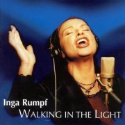 Inga Rumpf ‎– Walking In The Light (1999)