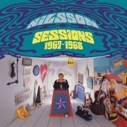Harry Nilsson - Nilsson Sessions 1967-1968 (2013)