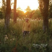 Matthew Halsall - Fletcher Moss Park (2012) [Hi-Res]