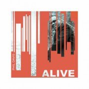 Phil Davis - ALIVE (2024) Hi-Res