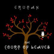 Erutan - The Court of Leaves (2014) [Hi-Res]