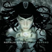 Natalia Oreiro - Tu Veneno (1999)