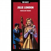 Julie London - BD Music Presents: Julie London (2CD) (2011) FLAC