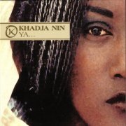 Khadja Nin - Ya... (1998)