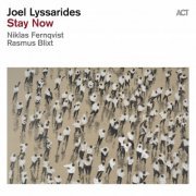 Joel Lyssarides - Stay Now (2022) [Hi-Res]