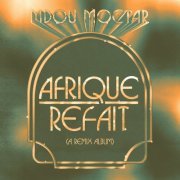 Mdou Moctar - Afrique Refait (2022)