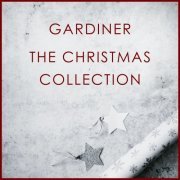 John Eliot Gardiner - Gardiner - The Christmas Collection (2020)