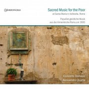 Concerto Romano, Alessandro Quarta - Sacred Music for the Poor (2014)