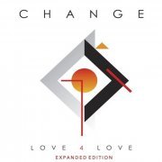Change - Love 4 Love (Expanded Edition) (2020)