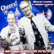 Zenith Hot Stompers - Cheers! UK National Radio Live from Birmingham 31/12/78 (2024)