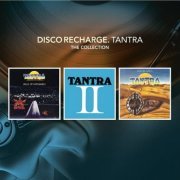 Tantra - Disco Recharge: Tantra - The Collection (2013)