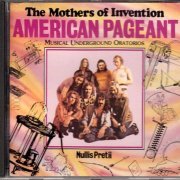 The Mothers Of Invention - American Pageant (1969) {1989, Bootleg}