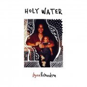 Logan Richardson - Holy Water (2023) [Hi-Res]