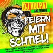 VA - Feiern mit Schtiel! (DJ Hulpa and Friends präsentieren:) (2019)