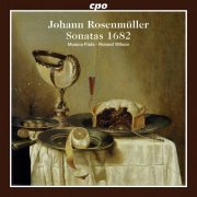 Musica Fiata & Roland Wilson - Rosenmüller: Sonatas 1682 (2013)