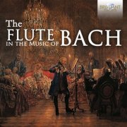 VA - The Flute in the Music of Bach (2022)