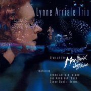 Lynne Arriale Trio - Live at the Montreux Jazz Festival (1999)